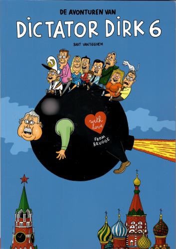 Dictator Dirk 6 - De avonturen van dictator Dirk 6