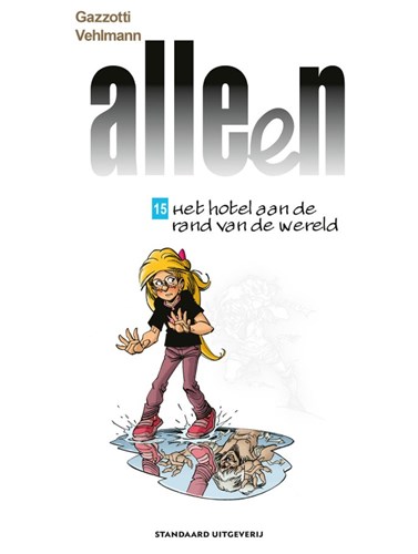 Alleen 15 - Het hotel aan de rand van de Wereld