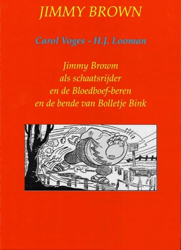 Jimmy Brown (Boumaar) 1 - Jimmy Brown: schaatsrijder - Bloedboef-Beren - Bende van Bolletje Bink