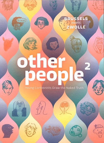 Other People 2 - Deel 2 - Young Cartoonists Draw the Naked Truth