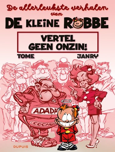 Allerleukste verhalen van De Kleine Robbe 1 - Vertel geen onzin!