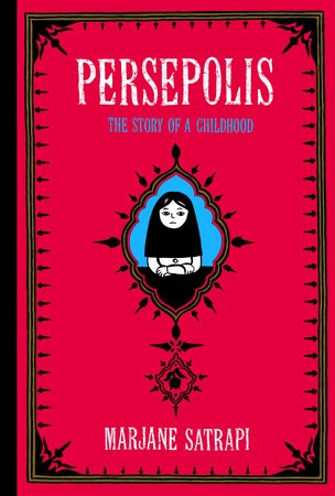 Persepolis  - The Story of a Childhood