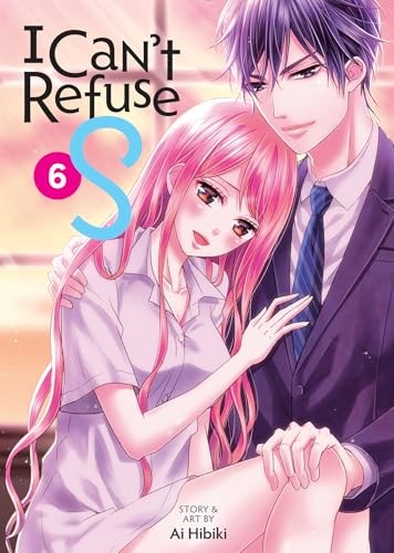 I Can't Refuse S 6 - Volume 6