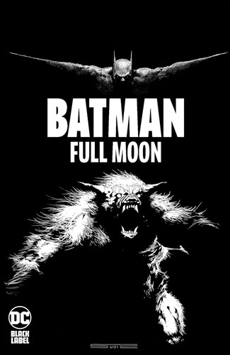 Batman - One-Shots  - Full Moon