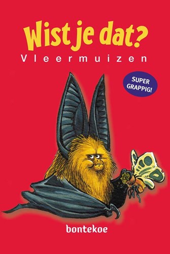 Wist je dat?  - Vleermuizen