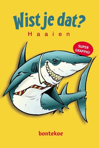 Wist je dat?  - Haaien