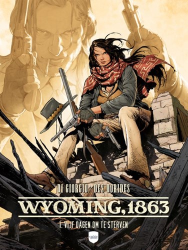 Wyoming 1863  - Vijf dagen om te sterven