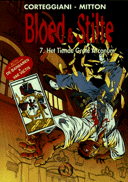 Bloed & Stilte 7 - Het Tiende Grote Aracanum