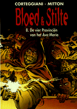 Bloed & Stilte 8 - De vier provinciën van het Ave-Maria