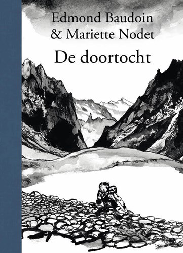 Edmond Baudoin  - De Doortocht