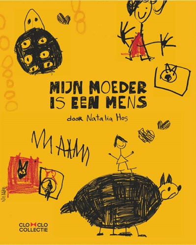 CloClo collectie 4 - Mijn Moeder is een Mens
