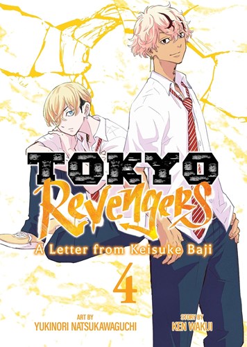 Tokyo Revengers: A Letter from Keisuke Baji 4 - Vol. 4