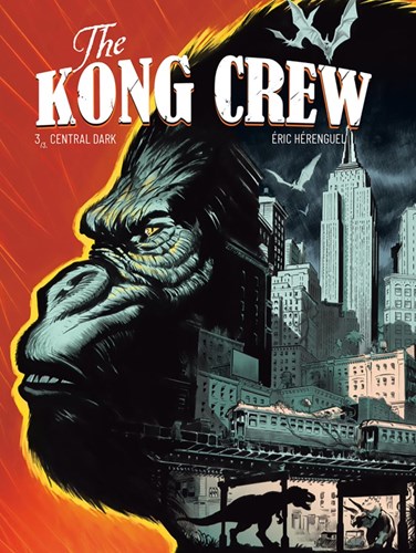 Kong Crew, the 3 - Central Dark