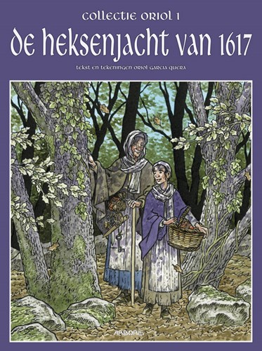 Collectie Oriol 1 - De heksenjacht van 1617