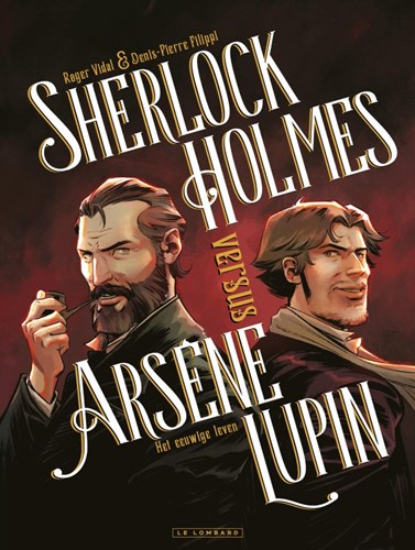 Sherlock Holmes versus Arsène Lupin 1 - Het eeuwige leven