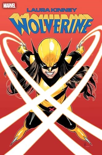Laura Kinney: Wolverine 1 - One-Mutant Army
