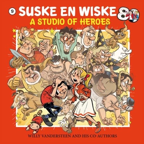 MoCA 9 - Suske en Wiske 80, A studio of heroes
