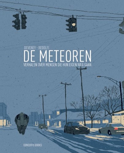 Meteoren, de  - De Meteoren - Verhalen over mensen die hun eigen weg gaan