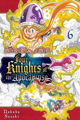 Seven Deadly Sins - Four Knights of the Apocalypse 6 - Vol. 6