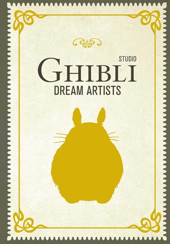 Studio Ghibli Dream Artists  - Studio Ghibli Dream Artists