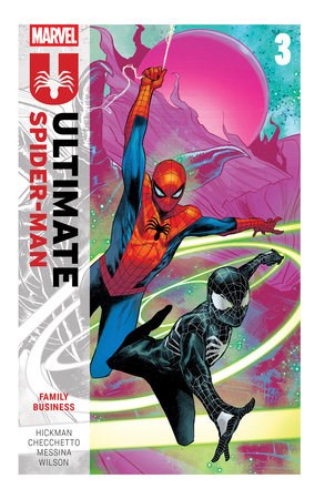 Ultimate Spider-Man (2024) 3 - Family Business