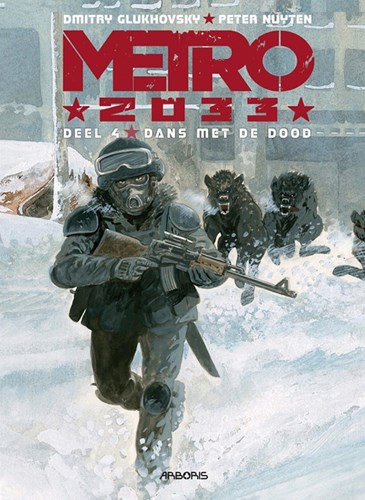 Metro 2033 4 - Dans met de dood