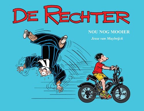 Rechter, de 28 - Nou nog mooier
