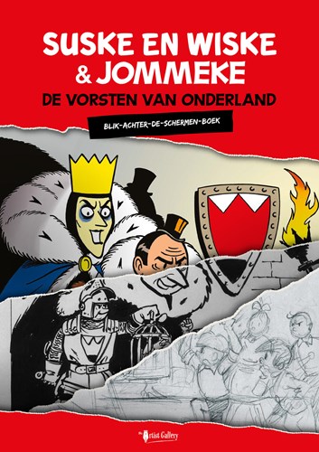 Suske en Wiske & Jommeke  - De vorsten van Onderland - Blik-achter-de-schermen-boek