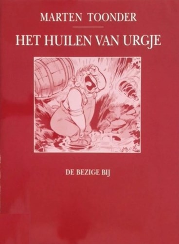 Beste van Marten Toonder, het 23 - Het huilen van Urgje