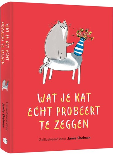 Jamie Shelman  - Wat je kat écht probeert te zeggen