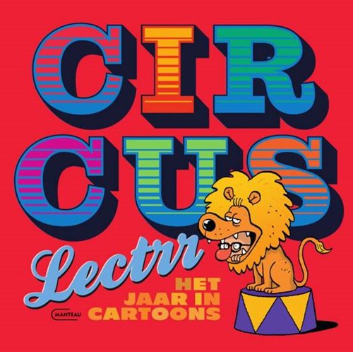 Lectrr - Collectie  - Circus Lectrr - Het jaar in cartoons