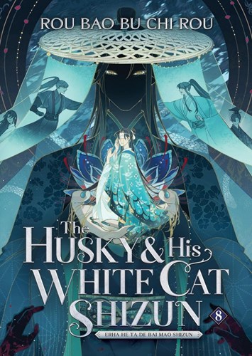 Husky & His White Cat Shizun, the - Erha He Ta De Bai Mao Shizun 8 - Novel 8