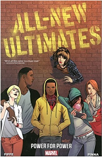 All-New Ultimates 1 - Power for Power