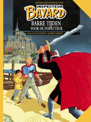 Inspecteur Bayard 9 - Barre tijden voor de inspecteur