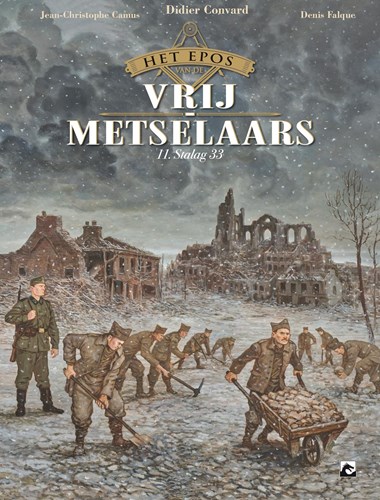 Epos van de Vrijmetselaars, het 11 - Stalag 33