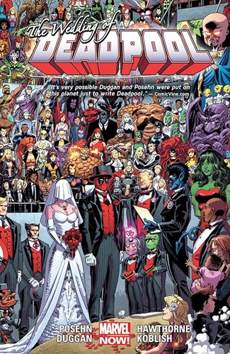 Deadpool - Marvel Now! 5 - The Wedding of Deadpool