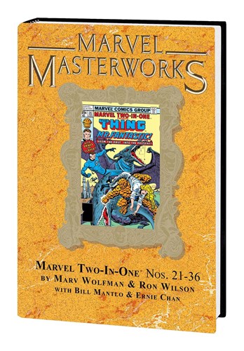 Marvel Masterworks 256 / Marvel Two-In-One 3 - Marvel Two-In-One - Volume 3