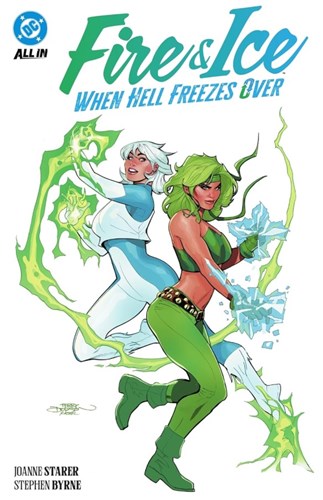 Fire & Ice  - When Hell Freezes Over