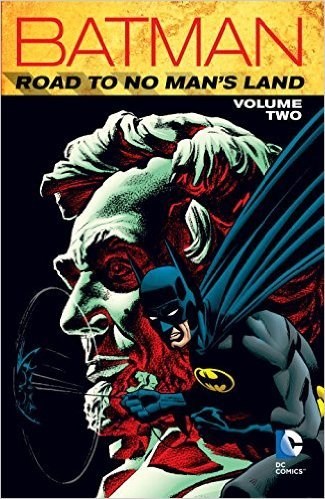 Batman - No Man's Land  - Road to No Man's Land - Volume Two