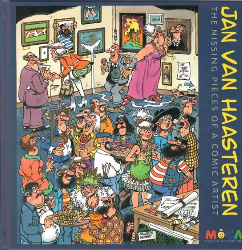 MoCA 10 - Jan van Haasteren - the missing pieces of a comic artist
