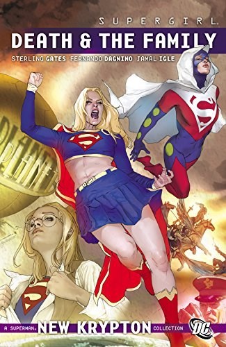 Supergirl (2005) 8 - Death & the Family