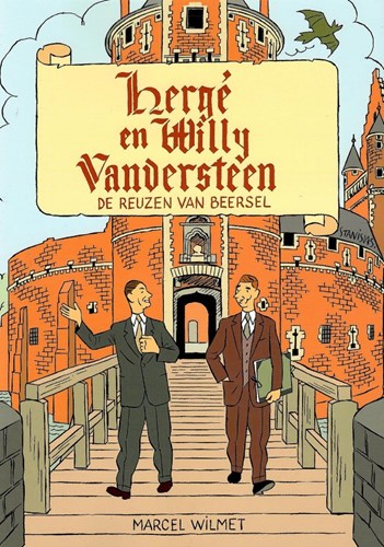 Hergé en Willy Vandersteen  - De reuzen van Beersel