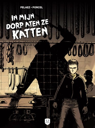 In mijn dorp aten ze katten  - In mijn dorp aten ze katten