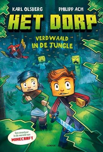 Dorp, het 3 - Verdwaald in de Jungle