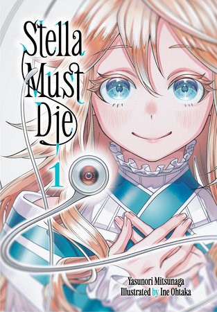 Stella Must Die 1 - Volume 1