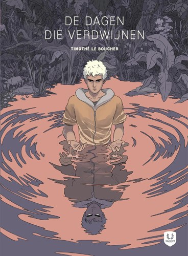 Timothé Le Boucher  - De dagen die verdwijnen