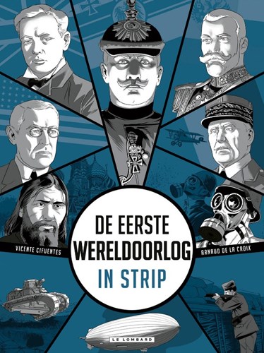 Wereldoorlog in strip, De  - De Eerste Wereldoorlog in strip