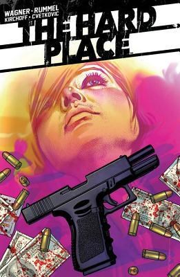 Hard Place, the  - The Hard Place