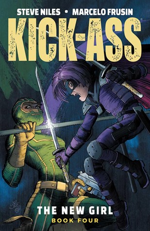 Kick-Ass: The New Girl 4 - Book Four