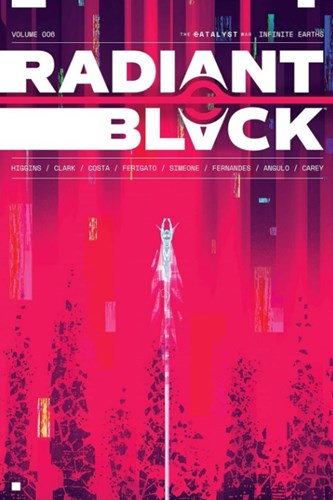 Radiant Black 6 - Infinite Earths